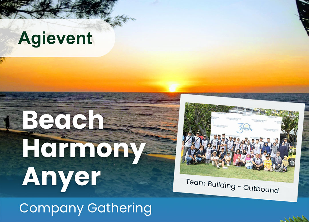 Paket Gathering Anyer